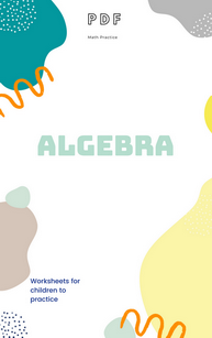 free algebra pdf worksheets algebra for children